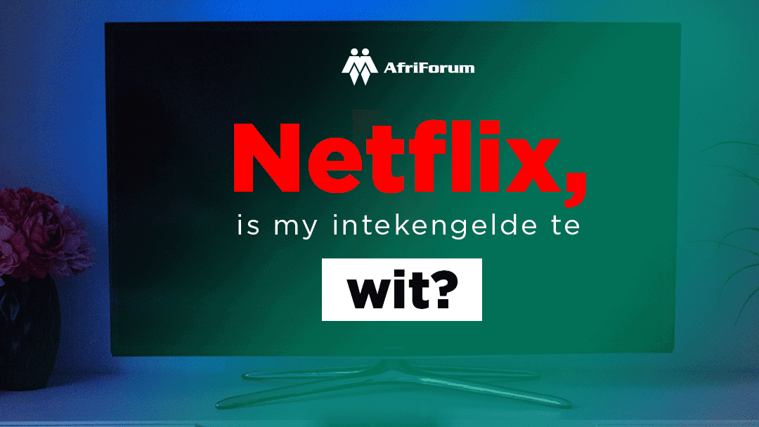 AfriForum-banier-Netflix-Afr