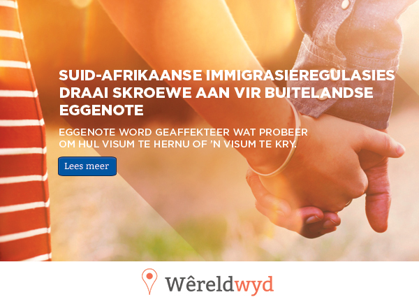 Suid-Afrikaanse immigrasieregulasies draai skroewe aan vir buitelandse eggenote