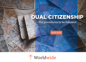 Dual citizenship – the procedures to be followed