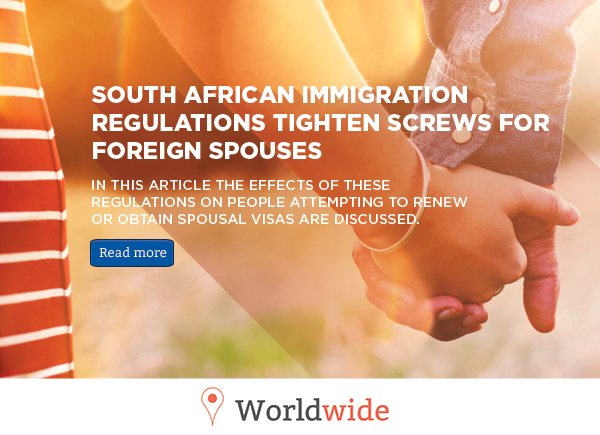 SOUTH AFRICAN IMMIGRATION REGULATIONS TIGHTEN SCREWS FOR FOREIGN SPOUSES