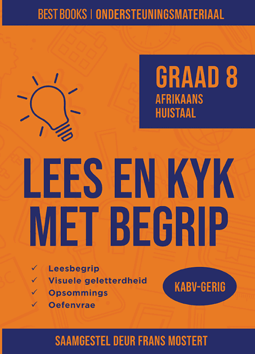Lees en kyk met begrip: Graad 8 AFR HT