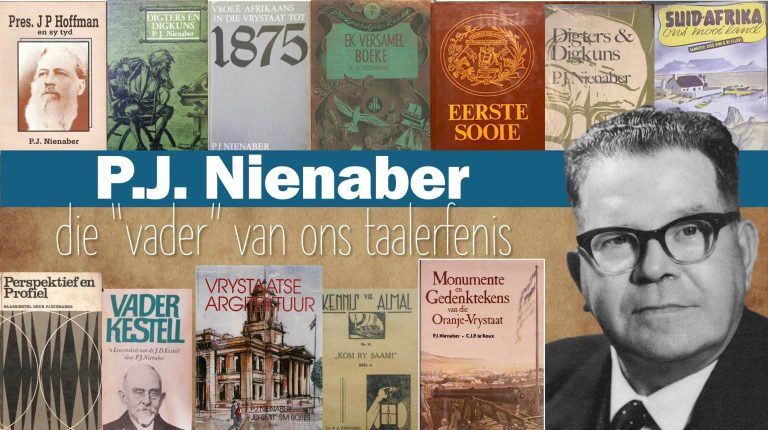Afrikaans 100 – Taalheld 9 – Petrus Nienaber, die “vader” van ons taalerfenis